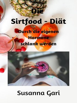 cover image of Die Sirtfood--Diät für Anfänger